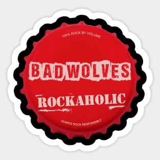 bad wolves ll rockaholic Sticker